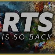 Real Time Strategy Is So Back