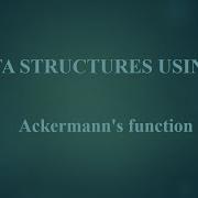 Module II 14 Ackermann S Function