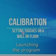 CALIBRATION TRACKER On The Interactive Wall Or Floor Kinect Camera
