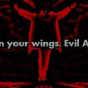 Breaking Benjamin Evil Angel Lyrics On Screen