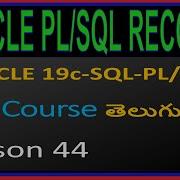 Records In ORACLE PL SQL ORACLE SQL PL SQL Full Course In Telugu Lesson 44