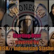 DISH Starting Over Cover By Indonesian Slasher