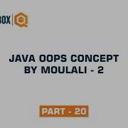 Java OOPS Concept By Moulali 2 Part 20 QO BOX