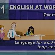 Working Long Hours 11 English At Work Gives You The Language