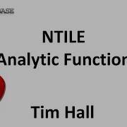 NTILE Problem Solving Using Analytic Functions