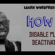 How To Prevent Plugin Deactivation In WordPress Using A Plugin