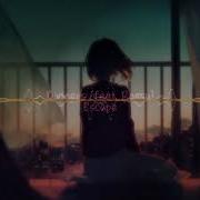 Nightcore Escape