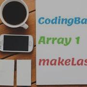 14 Codingbat Array 1 MakeLast Java Coding Practice UiBrains By Naveen Saggam