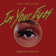 The Weeknd In Your Eyes Remix Ft Doja Cat EXTENDED 1 HOUR LOOP