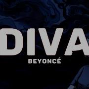 Beyoncé Diva Lyrics