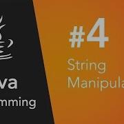 Java Programming 4 String Manipulation
