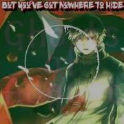 Nightcore Run Hide