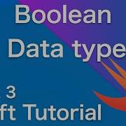 Boolean Data Type In Swift Swift Programming 2022
