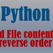 Python Reading File Contents In Reverse Order