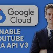 How To Enable YouTube Data API V3 In Google Cloud Console Quick Setup Guide