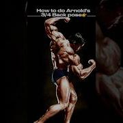 Arnold S 3 4 Back Pose Shorts Youtubeshorts Arnold Backpose Back Pose Tutorial Posing Gym