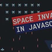 Creating Space Invaders In JavaScript Part 1