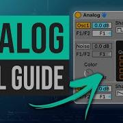 Ableton Analog Synth Full Guide For Beginners Ableton Tutorial