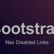 Bootstrap 3 Tutorial 36 Nav Disabled Links
