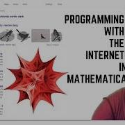 Mathematica Tutorial 47 Programming With The Internet