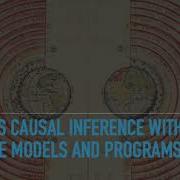 Towards Causal Inference With Latent Variable Models And Programs