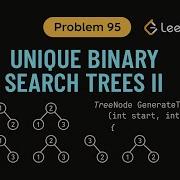 LeetCode 95 Unique BST II C Solution Recursive Tree Construction