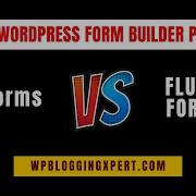 WPForms Vs Fluent Forms 2026 Which WordPress Form Plugin Is BEST Full Comparison