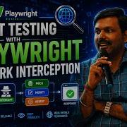Smart Testing With Playwright Network Interception