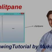 40 Java Swing Tutorial JSplitpane In Java