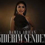 Damla Arıcan Giderim Senden Official Remix