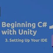 Beginning C With Unity 2023 Edition Setting Up Your Code Editor With Unity