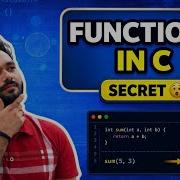 The Secret Behind Functions In C Part 1