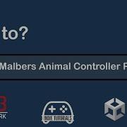 How To ORK Framework3 Integrate Malbers Animal Controller Part 1