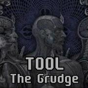 TOOL The Grudge Lyrics