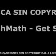 Canciones Sin Copyright RoughMath Get Some Dubstep FASG 1