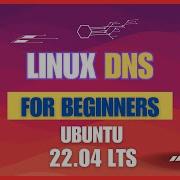 Linux DNS Server Configuration For Beginners EASY FAST