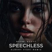 Naomi Scott Ft Albert Vishi Speechless Remake