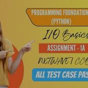 Python I O Basics Assignment 1A CCBP Nxtwave