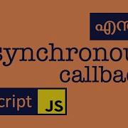 Asynchronous Callback JavaScript Malayalam