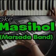 Karaoke MASIHOL Marsada Band Cipt Marlundu Situmorang Live Keyboard DOWNLOAD STYLE DI DESKRIPSI