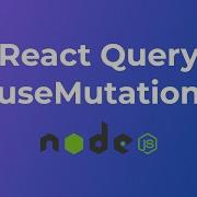 React Query UseMutation Hook Part 10