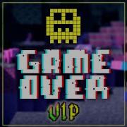 Game Over VIP
