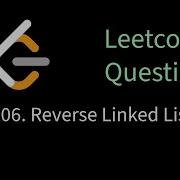 Leetcode 206 Reverse Linked List Solving Leetcode Problems Using Go