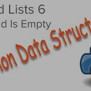 Python Data Structures Linked Lists 6 Size And Is Empty