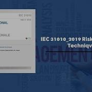 IEC 31010 2019 Risk Assessment Techniques