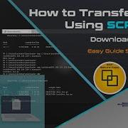 How To Transfer Files Using SCP Secure Copy Download Upload Using SSH
