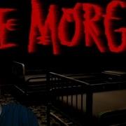 The Morgue Demo