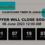 Make A Countdown Timer In Javascript Limited Offer Countdown