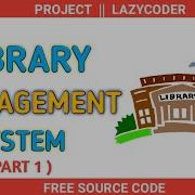 Library Management System With FREE Source Code Online Library Management System LazyCoder