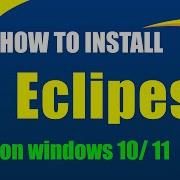 How To Install Eclipse IDE 2023 On Windows 10 11 With JDK Eclipse Java 2024